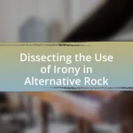 Dissecting the Use of Irony in Alternative Rock
