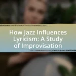 How Jazz Influences Lyricism: A Study of Improvisation