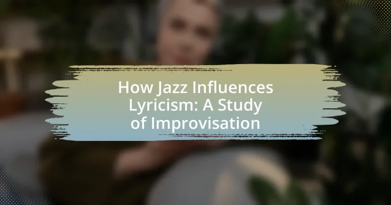 How Jazz Influences Lyricism: A Study of Improvisation