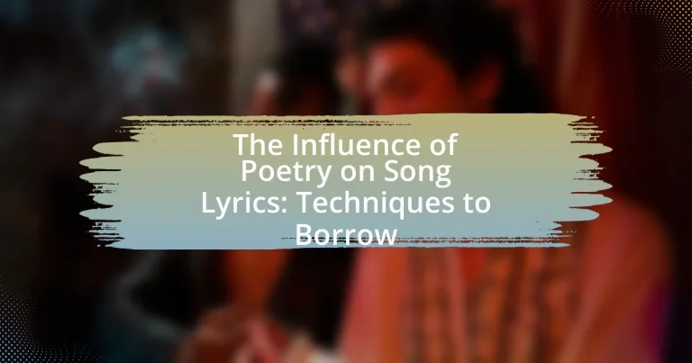The Influence of Poetry on Song Lyrics: Techniques to Borrow