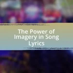 The Power of Imagery in Song Lyrics