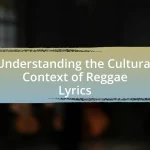 Understanding the Cultural Context of Reggae Lyrics