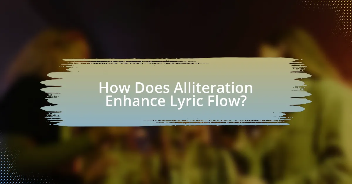 How Does Alliteration Enhance Lyric Flow?