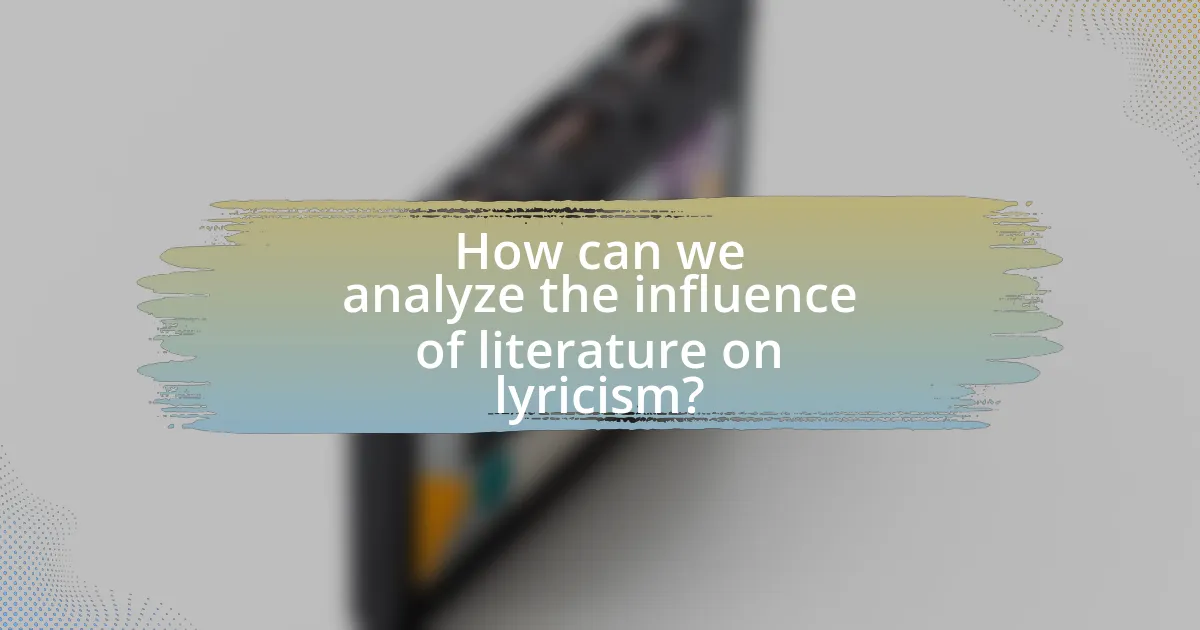 How can we analyze the influence of literature on lyricism?