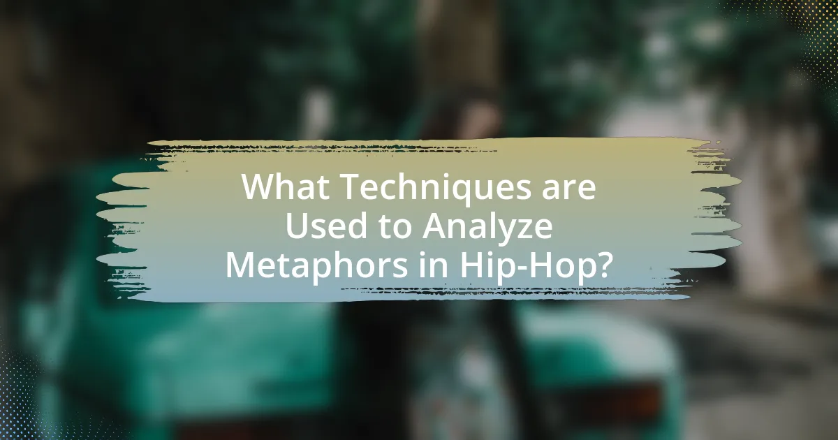 What Techniques are Used to Analyze Metaphors in Hip-Hop?