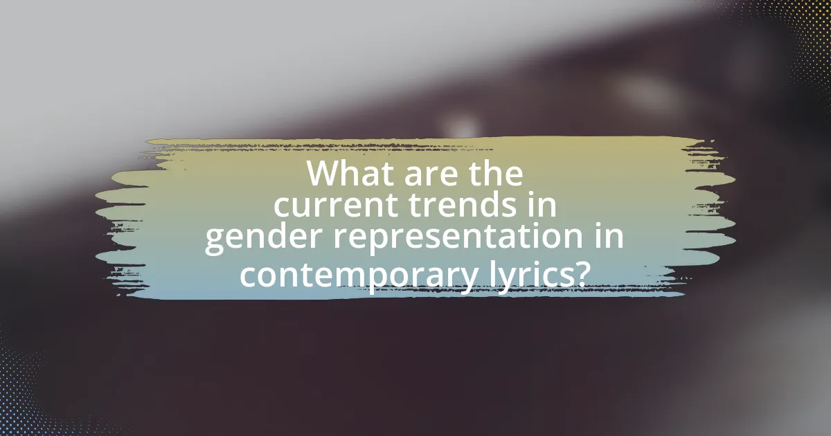 What are the current trends in gender representation in contemporary lyrics?