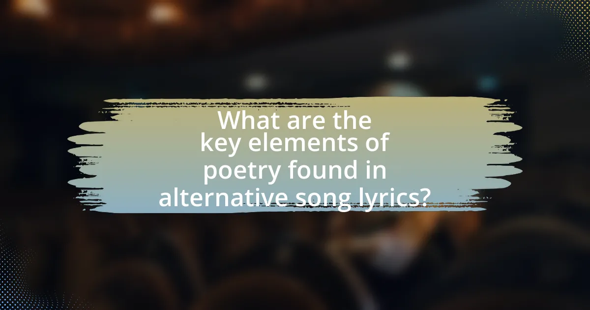 What are the key elements of poetry found in alternative song lyrics?