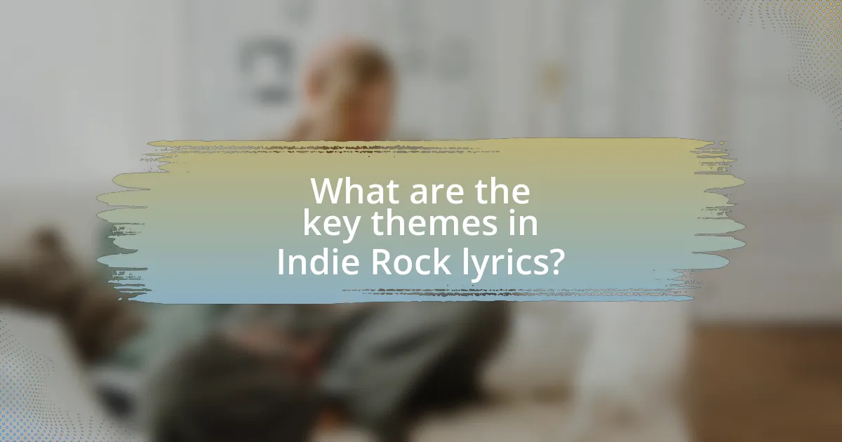 What are the key themes in Indie Rock lyrics?