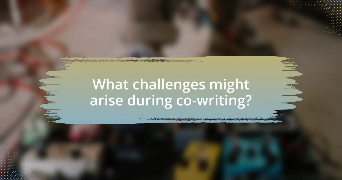What challenges might arise during co-writing?