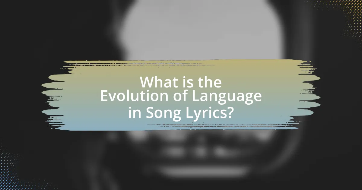 What is the Evolution of Language in Song Lyrics?