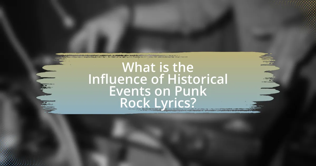 What is the Influence of Historical Events on Punk Rock Lyrics?
