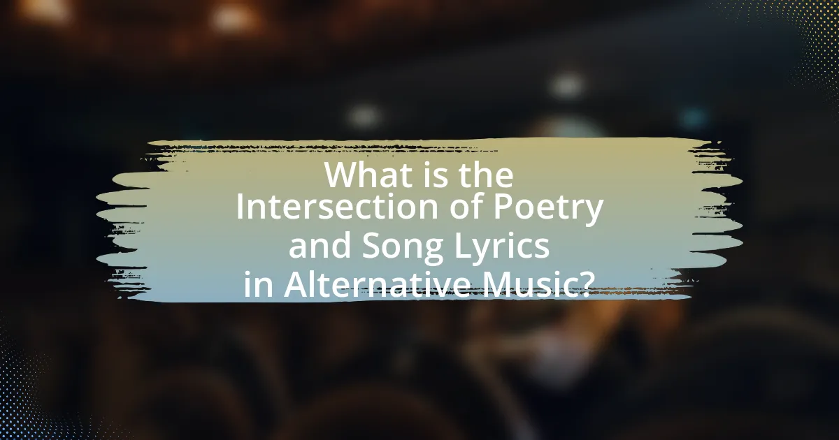What is the Intersection of Poetry and Song Lyrics in Alternative Music?