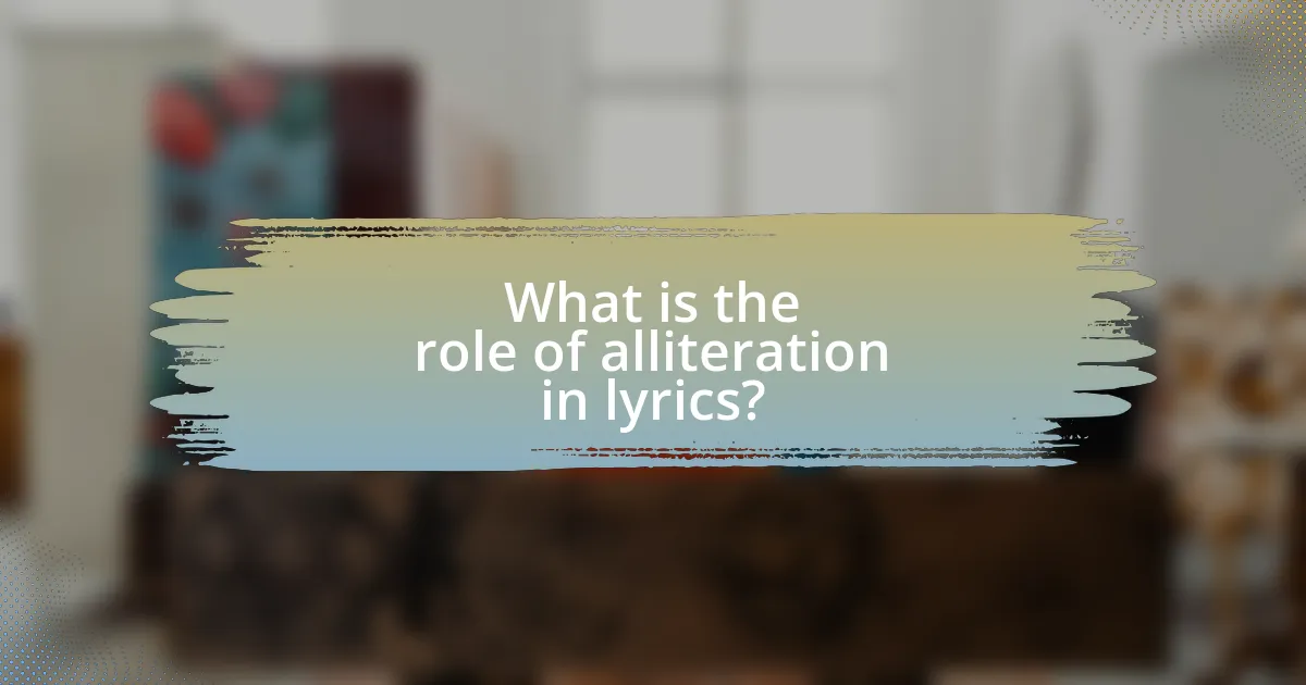 What is the role of alliteration in lyrics?